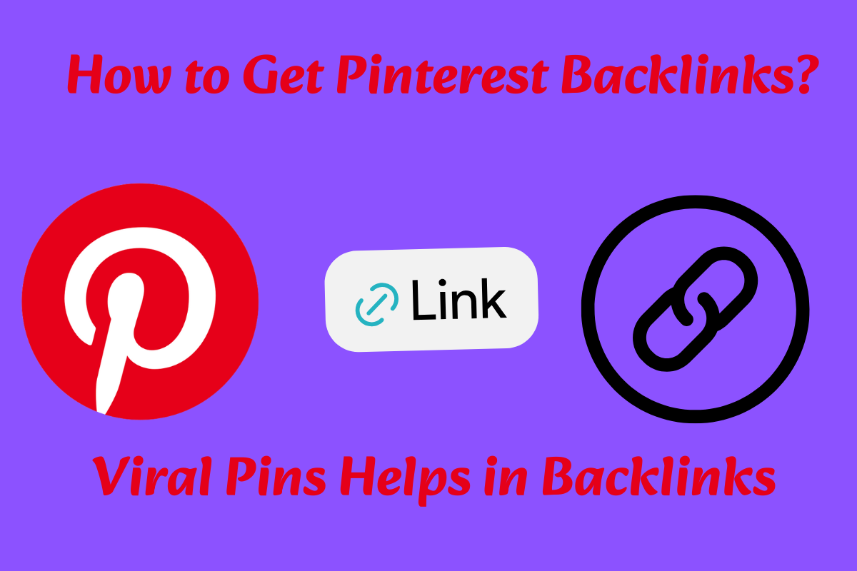 How to Get Pinterest Backlinks?