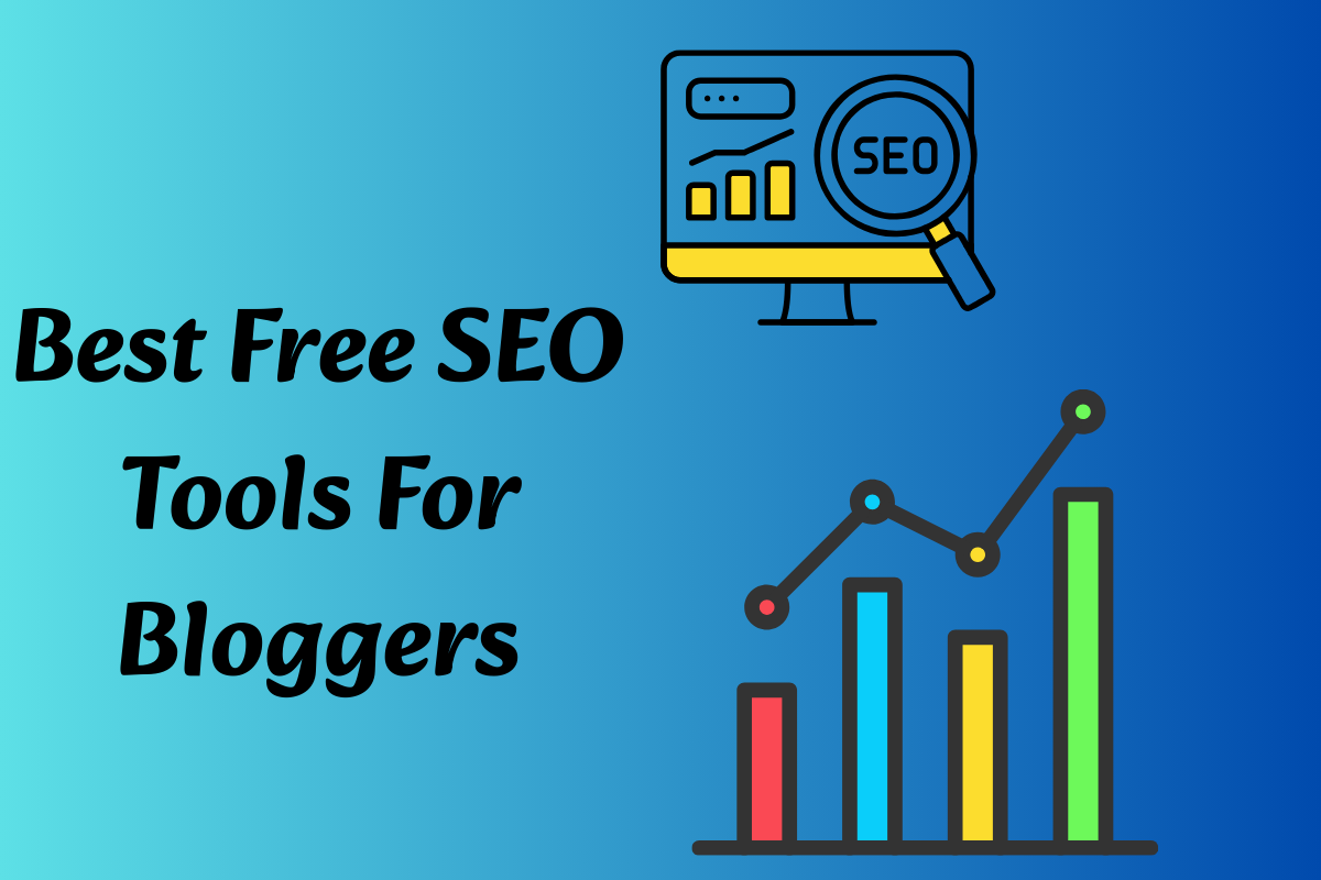Best Free SEO Tools For Bloggers
