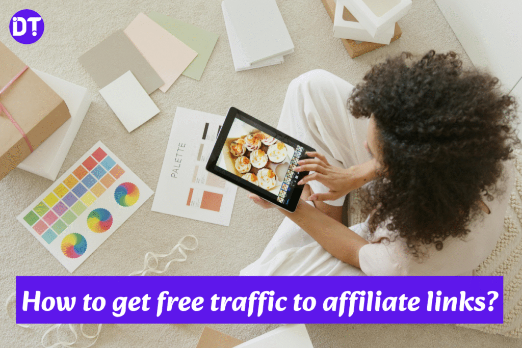 get traffic to your affiliate links